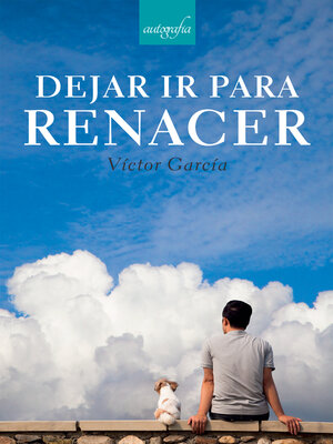 cover image of Dejar ir para renacer